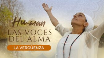 Hu-man: La Voces del Alma - La vergüenza